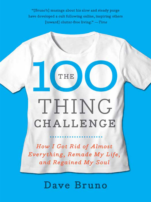 Title details for The 100 Thing Challenge by Dave Bruno - Wait list